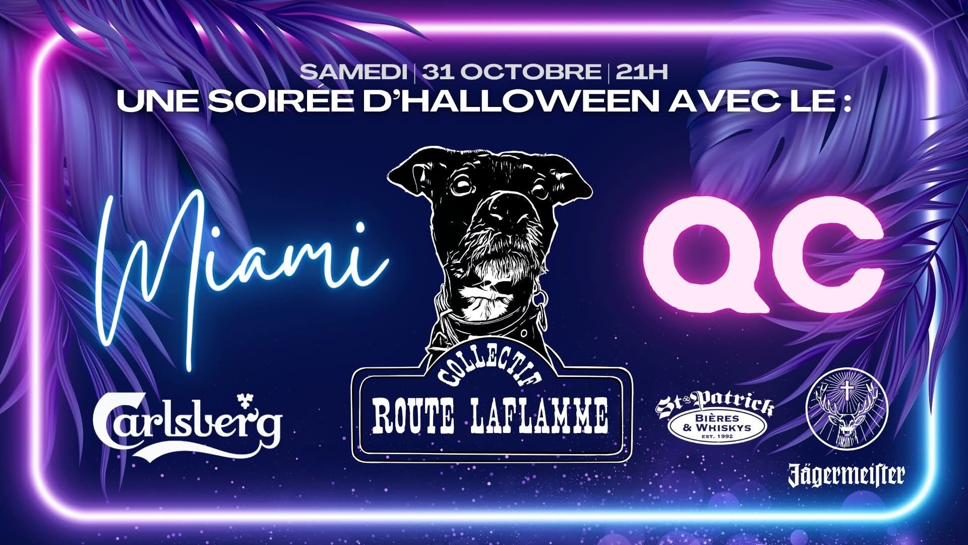 Soirée Halloween au Pub !
Soirée Miami Beach 🔥🔥
En spectacle : Le Collectif Route Laflamme
Billets en vente au Pub ou directement auprès des membres du groupe.
Spectacle à 21h (avec billets)
Ouverture des portes pour tous (sans billets) à 22h.
Mets ton outfit le plus stylé, nous avons un prix pour le meilleur costume.